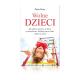 WOLNE DZIECI - Peter Gray